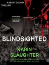 Blindsighted (MP3): Grant County Series, Book 1